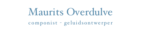 Maurits Overdulve
componist - geluidsontwerper